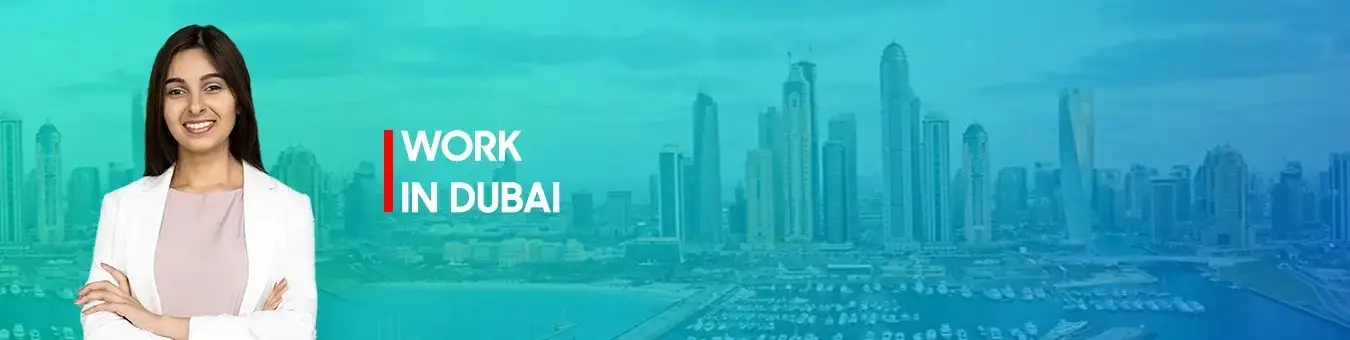 Dubai Work Visa 2026 guide — eligibility, visa types, fees and application process by Y-Axis