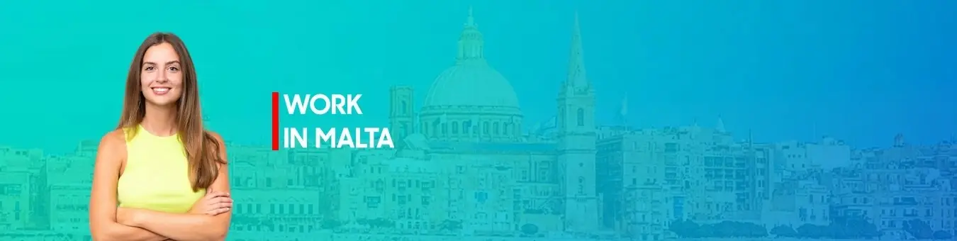 Malta Work Visa