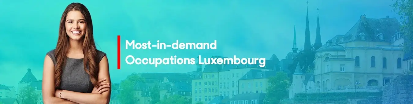 Most in demand jobs Luxembourg for Indian professionals 2026 EU Blue Card finance IT engineering EUR INR salary