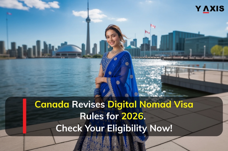 Canada Revises Digital Nomad Visa Rules for 2026.