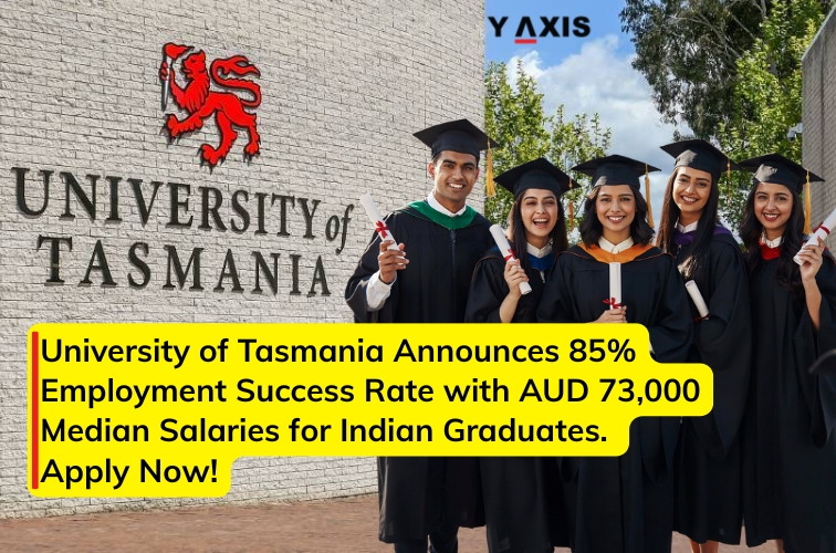 University of Tasmania Announces 85% Employment Success Rate with AUD 73,000 Median Salaries for Indian Graduates. Apply Now!
